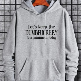 DUMFUCKERY Print Hoodies For Men, Graphic Hoodie With Kangaroo Pocket, Comfy Loose Trendy Hooded Pullover, Mens Clothing For Autumn Winter