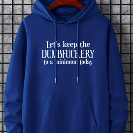 DUMFUCKERY Print Hoodies For Men, Graphic Hoodie With Kangaroo Pocket, Comfy Loose Trendy Hooded Pullover, Mens Clothing For Autumn Winter