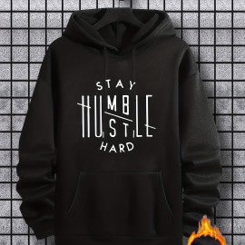 Stay Humble & Hustle Print Hoodie, Cool Hoodies For Men, Men's Casual Graphic Design Pullover Hooded Sweatshirt With Kangaroo Pocket Streetwear For Winter Fall, As Gifts